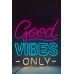 Neon Good Vibes Only Led Aydınlatma Tabela